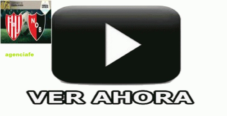 UNIÓN - NEWELL´S VER ONLINE AHORA