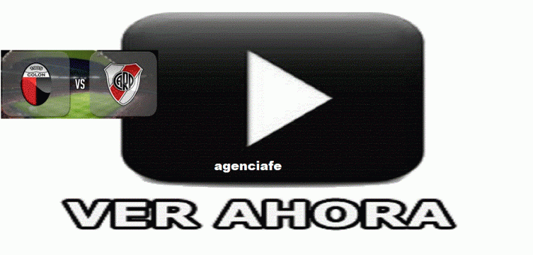 Colón - River: horario, TV y formaciones. Mirá la previa a partir de ahora en vivo online acá ahora