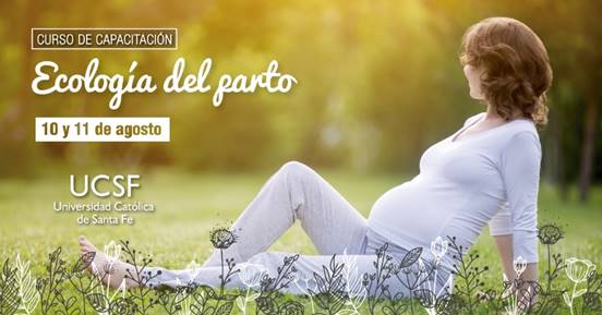 Curso universitario de capacitación: Ecología del Parto