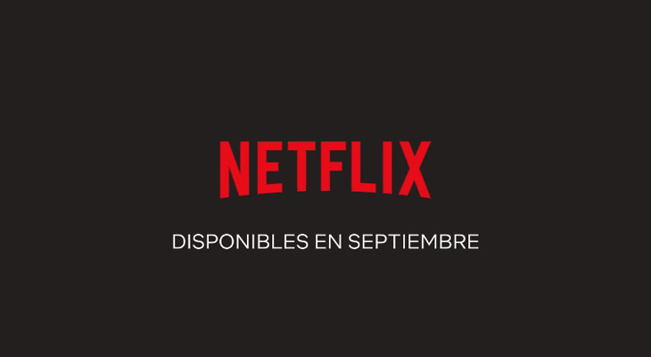 Los estrenos de Netflix en septiembre