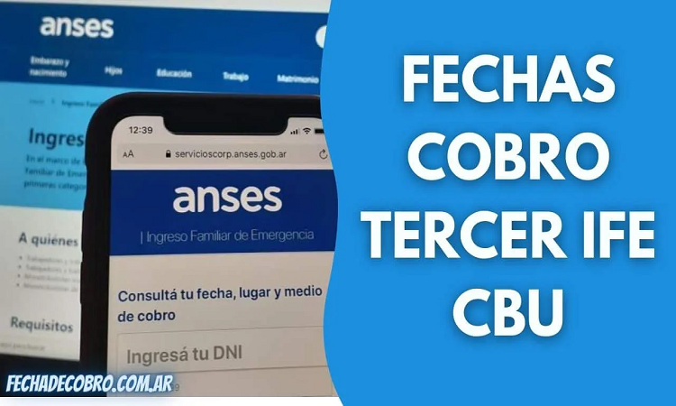 Tercer IFE con CBU Fecha de Cobro de Agosto y Septiembre