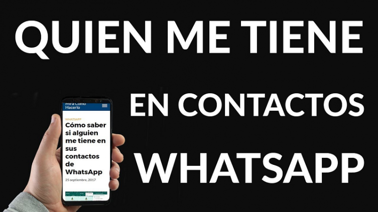 WhatsApp: así te enteras si alguien te tiene agendado sin que lo sepas