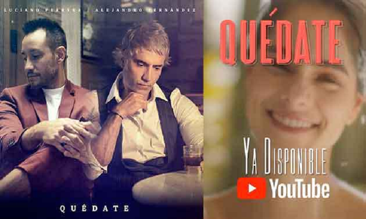 Luciano Pereyra presentó “Quédate” con Alejandro Fernández