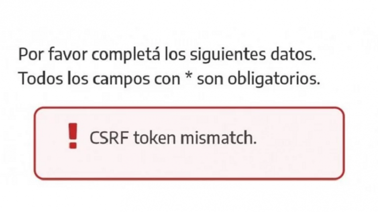 Csrf token mismatch: así solucionas el error en la inscripción del formulario de luz y gas