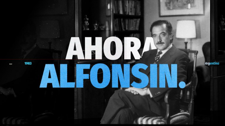“Ahora Alfonsín”: un documental para evocar los 40 años de Democracia