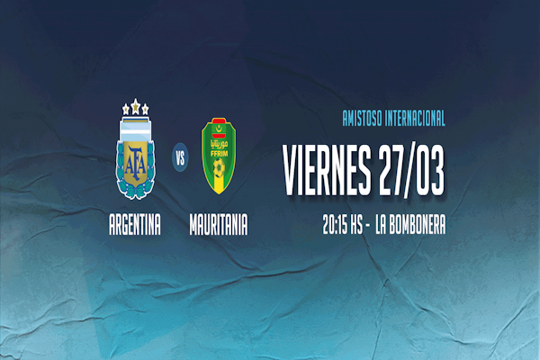 Selección Argentina vs. Mauritania, por un amistoso