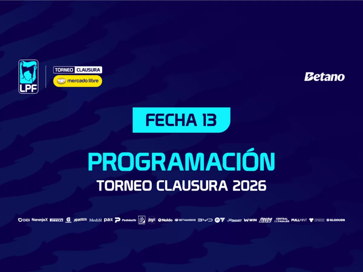 Calendario para el Torneo Clausura día, horario, árbitros, Var y TV de todos los partidos de la fecha 13 - LPF